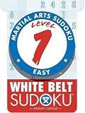 Martial Arts Sudoku Level 1: White Belt Sudoku (Martial Arts Sudoku)