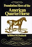 Foundation Sires of the American Quarter Horse