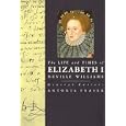Elizabeth I (Life and Times Series)
