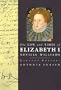 Elizabeth I (Life and Times Series)