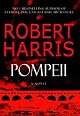 Pompeii: A Novel