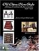 Book Old China/New Style: Antique Furniture and Accessories, c. 1780-1930