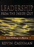 51XTEG4HNKL. SL160  Leadership from the Inside Out:  Becoming A Leader for Life