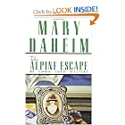 The Alpine Escape (An Emma Lord Mystery) by Mary Daheim