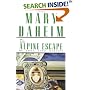 The Alpine Escape (An Emma Lord Mystery)