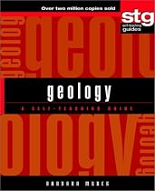 Geology: A Self-teaching Guide (Wiley SelfTeaching Guides)