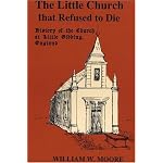 The Little Church That Refused to Die (Princeton Theological Monograph Series) book cover