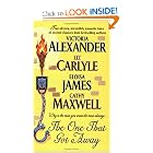 The One That Got Away by Victoria Alexander, Eloisa James, Cathy Maxwell, and Liz Carlyle