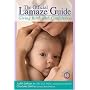 The Official Lamaze Guide: Giving Birth with Confidence