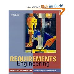 Requirements Engineering: Processes and Techniques (Worldwide Series in Computer Science)