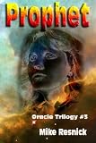 Prophet (Oracle Trilogy #3)