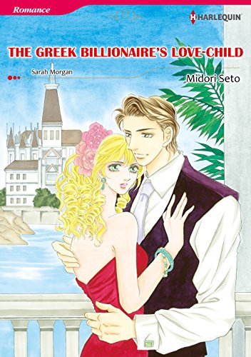 The Greek Billionaire's Love-Child (Harlequin comics)