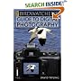 The Birdwatcher's Guide to Digital Photography