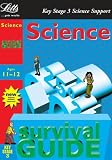 Key Stage 3 Science Survival Guide: Year 7 (Key Stage 3 Survival Guides: Science)