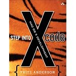Step into Xcode: Mac OS X Development book cover