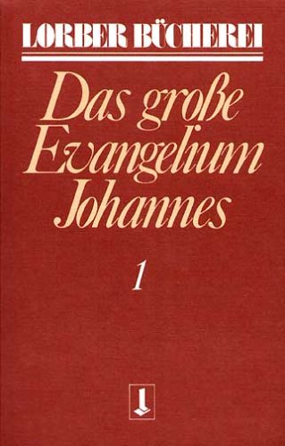 Johannes, das gro�e Evangelium