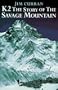 K2: The Story of the Savage Mountain