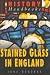 Stained Glass in England