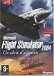 Flight Simulator 2004 : Un si�cle d'aviation