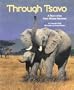 Through Tsavo : A Story of an East African Savanna (The Nature Conservancy)
