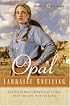 Opal (Dakotah Treasures #3)