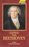 Ludwig van Beethoven [VHS]