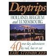 Daytrips Holland, Belgium and Luxembourg