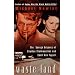 Waste Land: The Savage Odyssey Of Charles Starkweather And Caril Ann Fugate