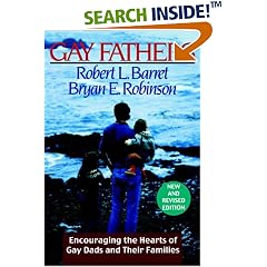 Gay Fathers: Encouraging the Hearts of Gay Dads and Their Families