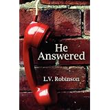 51XTNo98LDL. SL160 SS160  He Answered (Paperback)