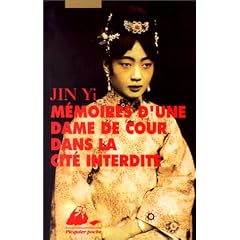 Memoires d'une dame de cour dans la cite interdite