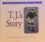 T.J.'s Story: A Book about a Boy Who is Blind (Meeting the Challenge)