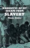 Narrative of My Escape from Slavery