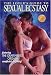 The Lover's Guide To Sexual Ecstasy