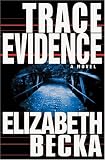 Trace Evidence