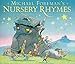 Michael Foreman's Nursery Rhymes (Anthology)