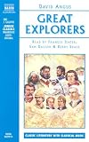 Review Naxos AudioBooks  / Great Explorers of the World: Marco Polo, Ibn Battuta, Vasco Da Gama, Christopher Columbus, Ferdinand Magellan, Captain Cook, Lewis and Clark, Livingstone ... Apollo Mission to the Moon (Junior Classics)