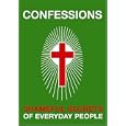 Confessions: Shameful Secrets Of Everyday People