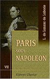 Revue Adamant Media Corporation  / Paris sous Napoléon: Tome 7. Le théatre-français