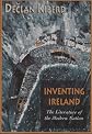 Inventing Ireland (Convergences: Inventories of the Present)