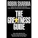 The Greatness Guide: One of the World's Top Success Coaches Shares His Secrets to Get to Your Best