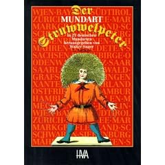 Der Mundart-Struwwelpeter in 27 deutschen Mundarten: Lustige Geschichten und drollige Bilder
