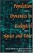 Book Population Dynamics in Ecological Space and Time