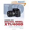 Canon EOS Digital Rebel XTi/400D Guide to Digital SLR Photography