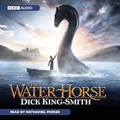 The Water Horse: Free Extract | [Dick King-Smith]