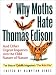 Why Moths Hate Thomas Edison: And Other Urgent Inquiries into the Odd Nature of Nature (Outside Books)