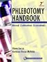 Phlebotomy Handbook: Blood Collection Essentials (7th Edition)