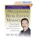 The Millionaire Real Estate Mindset: Mastering the Mental Skills to Build Your Fortune in Real Estate