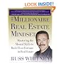 The Millionaire Real Estate Mindset: Mastering the Mental Skills to Build Your Fortune in Real Estate