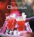 Williams-Sonoma Entertaining: Christmas Entertaining (Williams-Sonoma Entertaining)